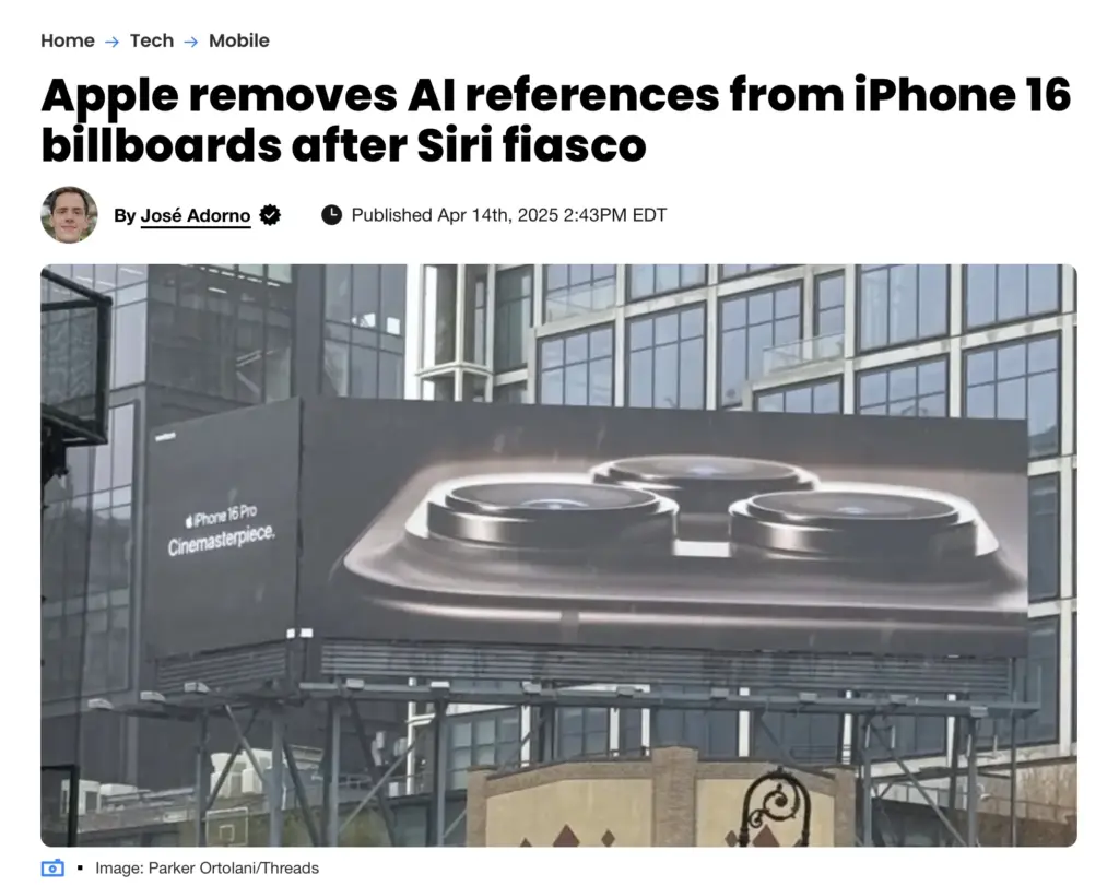 An online article about Apple removing AI references from iPhone 15 billboards after its Apple Intelligence fiasco.