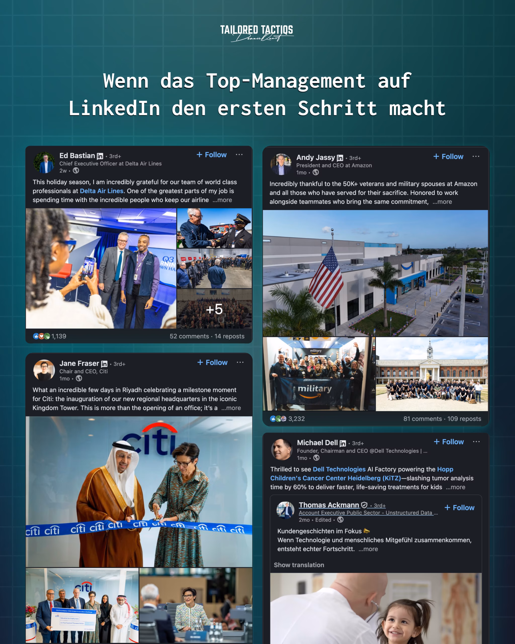 Screenshots von Beiträgen der CEOs von Amazon, Delta Air Lines, Dell und Citi, die verdeutlichen, wie Führungskräfte die LinkedIn-Nutzung in ihren Unternehmen vorantreiben können.